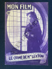 MON FILM-N°89-28 AVRIL 1948-LE CRIME DE MADAME LEXTON. 