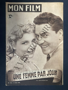 MON FILM-N°158-31 AOUT 1949-UNE FEMME PAR JOUR