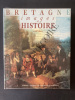 BRETAGNE IMAGES ET HISTOIRE. ALAIN CROIX