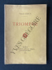 TRIOMPHE. FERNAND GREGH