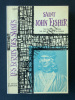 SAINT JOHN FISHER. JEAN ROUSCHAUSSE (Textes traduits et presentés par)