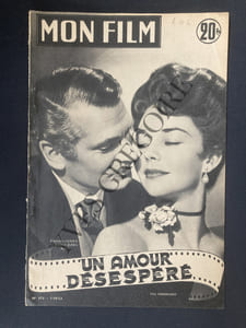 MON FILM-N°372-7 OCTOBRE 1953-UN AMOUR DESESPERE