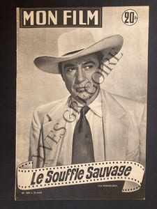MON FILM-N°400-21 AVRIL 1954-LE SOUFFLE SAUVAGE