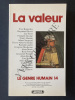 LE GENRE HUMAIN-N°14-LA VALEUR. 