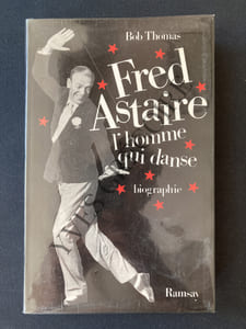 FRED ASTAIRE L'HOMME QUI DANSE-BIOGRAPHIE