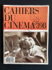 CAHIERS DU CINEMA-N°398-JUILLET/AOUT 1987. 