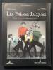 LES FRERES JACQUES Paul, François, Georges, André.. ERIC ZIMMERMANN