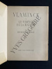 VLAMINCK OU LE VERTIGE DE LA MATIERE. RAYMOND QUENEAU