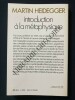 INTRODUCTION A LA METAPHYSIQUE. MARTIN HEIDEGGER