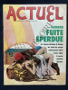 ACTUEL-N°55-JUIN 1975-NUMERO FUITE EPERDUE. 