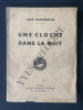 UNE CLOCHE DANS LA NUIT. JOSE HENNEBICQ