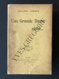 UNE GRANDE DAME AIMA.