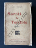 SARATI LE TERRIBLE. JEAN VIGNAUD