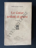 LE COEUR ARDENT ET GRAVE. MARIE-LOUISE VIGNON