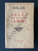 CELUI QUI SUPPRIMA LA MORT. BRUNO RUBY (JULIETTE LECLERC)