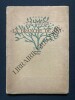 LA BRANCHE DE GUI ou recueil de quatrains composés à loisir et rimés selon les guises des saisons des jours et des heures. AUGUSTE-PIERRE GARNIER