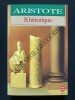 RHETORIQUE. ARISTOTE