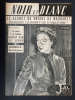 NOIR ET BLANC-N°519-7 FEVRIER 1955. 