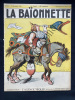 LA BAIONNETTE-N°20-18 NOVEMBRE 1915-NUMERO SPECIAL: L'AGENCE WOLFF. 