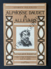 ALPHONSE DAUDET A ALLEVARD NUMA ROUMESTAN UNE CURE THERMALE AOUT 1879. GEORGES SALAMAND