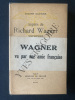 AUPRES DE RICHARD WAGNER SOUVENIRS (1861-1882). JUDITH GAUTIER