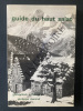 GUIDE DU HAUT SALAT. GENEVIEVE SENDRAIL-PHILIPPE DURAND