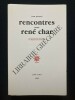 RENCONTRES AVEC RENE CHAR. JEAN PENARD