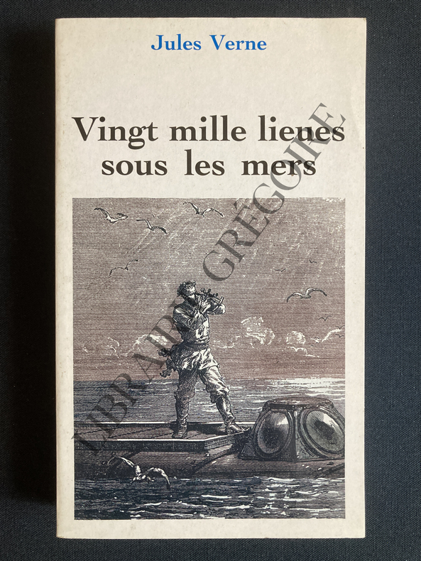 VINGT MILLE LIEUES SOUS LES MERS. JULES VERNE