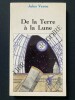 DE LA TERRE A LA LUNE. JULES VERNE