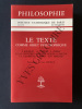 LE TEXTE COMME OBJET PHILOSOPHIQUE. BOUSQUET-CATALAN-CORNAZ-GUENTCHEVA-DESCLES-JACQUES-JARCZYK-LABARRIERE-PERRET-POPELARD