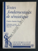 TEXTES FONDAMENTAUX DE SEMIOTIQUE. CHARLES SANDERS PEIRCE
