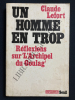 UN HOMME EN TROP Réflexions sur "L'Archipel du Goulag". CLAUDE LEFORT