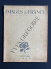 IMAGES DE FRANCE-(AOUT) SEPTEMBRE 1942. 