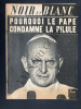 NOIR ET BLANC-N°1218-DU 1 AU 7 AOUT 1968. 
