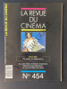 LA REVUE DU CINEMA-N°454-NOVEMBRE 1989. 