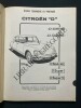REVUE TECHNIQUE AUTOMOBILE-N°322-MARS 1973-CITROEN "D SPECIAL" "D SUPER" "D SUPER 5". 