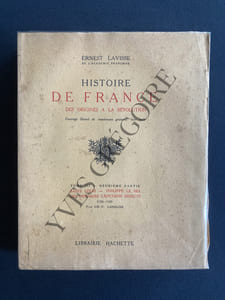 HISTOIRE DE FRANCE DES ORIGINES A LA REVOLUTION-TOME III-DEUXIEME PARTIE-SAINT LOUIS-PHILIPPE LE BEL-LES DERNIERS CAPETIENS DIRECTS (1226-1328)