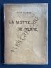 LA MOTTE DE TERRE. LOUIS DUMUR