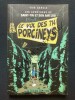 LES AVENTURES DE SAINT-TIN ET SON AMI LOU-LE VOL DES 714 PORCINEYS. BOB GARCIA