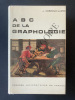ABC DE LA GRAPHOLOGIE. J.CREPIEUX-JAMIN
