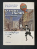 LA PRESSE A NANTES DE 1757 A NOS JOURS Les années Mangin (1757-1876). JEAN-CHARLES COZIC-DANIEL GARNIER