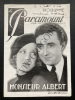 PROGRAMME LE PARAMOUNT DU 30 JUIN AU 6 JUILLET 1932-"MONSIEUR ALBERT" DE CHARLES ANTON. 