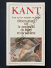 OBSERVATIONS SUR LE SENTIMENT DU BEAU ET DU SUBLIME Essai sur les maladies de la tête. KANT