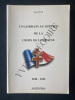UN LORRAIN AU SERVICE DE LA CROIX DE LORRAINE. LUCIEN DUVAL