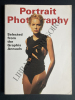PORTRAIT PHOTOGRAPHY SELECTED FROM THE GRAPHIS ANNUALS. 