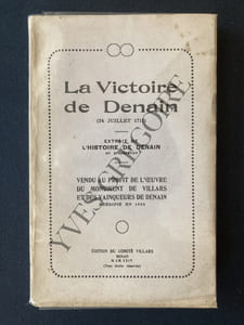 LA VICTOIRE DE DENAIN (24 JUILLET 1712) EXTRAIT DE L'HISTOIRE DE DENAIN EN PREPARATION