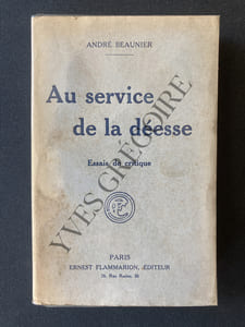AU SERVICE DE LA DEESSE Essais de critique