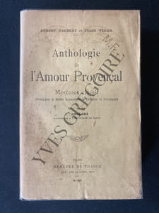 ANTHOLOGIE DE L'AMOUR PROVENCAL