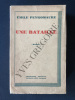 UNE BATAILLE. EMILE PEYROMAURE