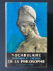 VOCABULAIRE TECHNIQUE ET CRITIQUE DE LA PHILOSOPHIE. ANDRE LALANDE